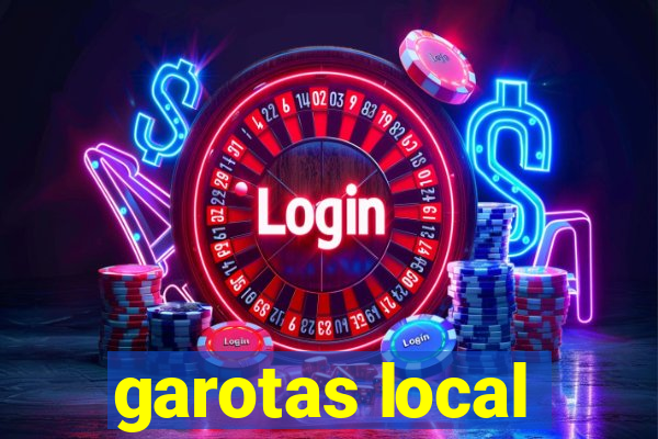 garotas local